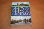 419x Friesland - Van Slijkenburg tot Moddergat, Boeken, Geschiedenis | Stad en Regio, Gelezen, Ophalen of Verzenden