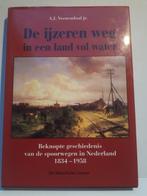 De ijzeren weg in een land vol water, Ophalen of Verzenden, Gebruikt, Trein, Overige typen