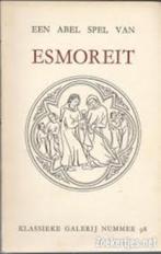 Een abel spel van Esmoreit (Rob Roemans & René Gaspar), Ophalen of Verzenden, Gelezen