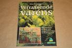 Verrassende varens. 200 soorten en hun vele..., Boeken, Wonen en Tuinieren, Ophalen of Verzenden, Gelezen, Interieur en Design