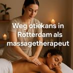 Vacature: Massagetherapeut gezocht (Rotterdam), Diensten en Vakmensen, Lichamelijke therapie