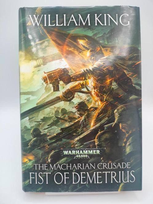 Fist of Demetrius, Macharian Crusade #2, Warhammer 40k, HB, Hobby en Vrije tijd, Wargaming, Gebruikt, Warhammer 40000, Boek of Catalogus