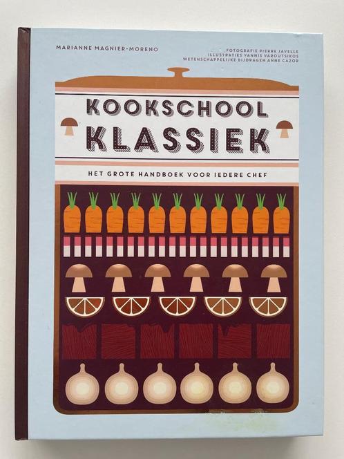 Kookschool klassiek, Boeken, Kookboeken, Zo goed als nieuw, Voorgerechten en Soepen, Hoofdgerechten, Taart, Gebak en Desserts