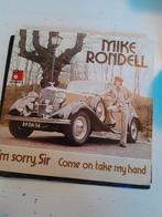 Mike rondell 7 inch l,m sorry sir, Ophalen of Verzenden, Zo goed als nieuw, Pop