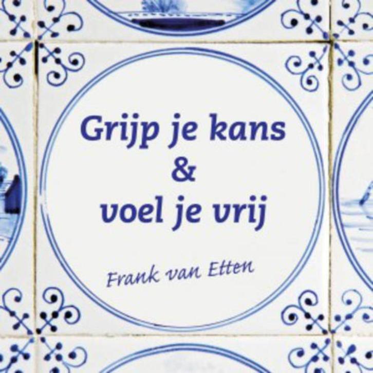 Frank van Etten - Grijp Je Kans & Voel Je Vrij, Cd's en Dvd's, Cd Singles, Ophalen of Verzenden