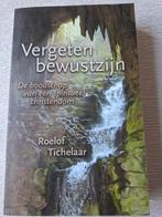 R. Tichelaar - Vergeten bewustzijn, Ophalen, Spiritualiteit algemeen, Zo goed als nieuw, R. Tichelaar