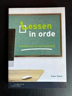 Lessen in orde, handboek voor de onderwijspraktijk - Peter T, Zo goed als nieuw, Peter Teitler, Alpha, HBO