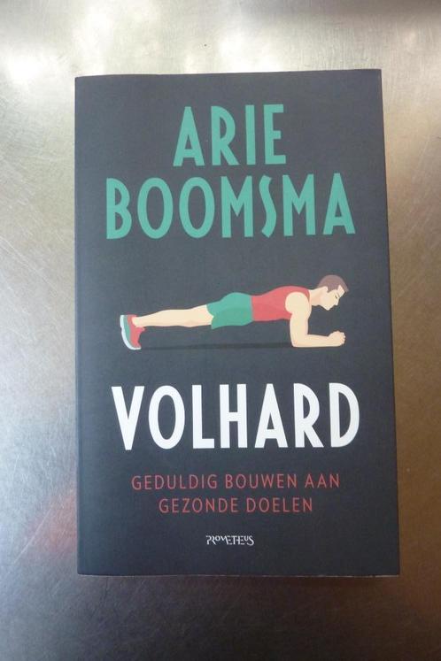 Arie Boomsma - Volhard, Boeken, Sportboeken, Zo goed als nieuw, Ophalen of Verzenden
