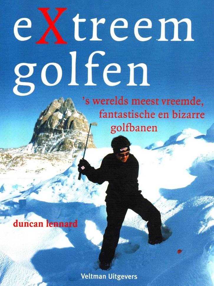 Extreem Golfen - Duncan Lennard / 9789059203570, Boeken, Sportboeken, Zo goed als nieuw, Balsport, Ophalen of Verzenden