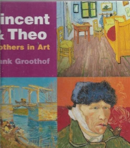 Frank Groothof Vincent & Theo Brothers in art (hardcover), Boeken, Kunst en Cultuur | Beeldend, Zo goed als nieuw, Schilder- en Tekenkunst