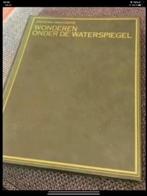 wonderen onder de waterspiegel, Ophalen of Verzenden, Non-fictie