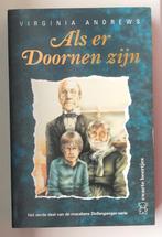 Als er Doornen zijn - Virginia Andrews, Ophalen, Zo goed als nieuw, Virginia Andrews