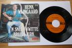 Single : Henk Wijngaard – 'n Sneeuwwitte Bruidsjurk, Ophalen of Verzenden, Gebruikt, Overige formaten, Levenslied of Smartlap