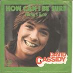 David Cassidy ‎– How Can I Be Sure (1972), Cd's en Dvd's, Vinyl Singles, 7 inch, Single, Ophalen of Verzenden, Zo goed als nieuw