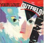 The Outfield-Your love, Gebruikt, 7 inch, Single, Ophalen of Verzenden