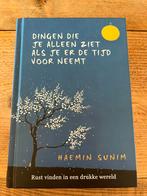 Dingen die je alleen ziet als je er de tijd voor neemt, Boeken, Ophalen of Verzenden, Nieuw, Haemin Sunim