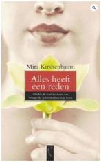 Alles heeft een reden (Mira Kirshenbaum), Ophalen of Verzenden, Zo goed als nieuw