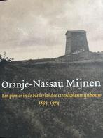 Oranje -Nassau Mijnen Steenkolenmijnbouw, Boeken, Ophalen, 20e eeuw of later, Zo goed als nieuw