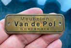 Oud messing plaatje Van de Pol meubelen Soerabaia Ned.Indië, Ophalen of Verzenden, Gebruikt