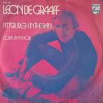 single vinyl  LEON de GRAAFF – Pittsburgh In The Rain (1971), Gebruikt, Verzenden, 7 inch, Single