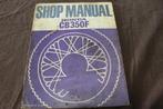 Honda CB350F 1973 motorcycle shop manual CB 350 Four, Motoren, Handleidingen en Instructieboekjes, Ophalen of Verzenden, Honda