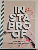 Boek: Instaproof – Kirsten Jassies & Joyce Nafzger, Ophalen of Verzenden, Zo goed als nieuw, K Jassies & J Nafzger