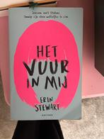 Het Vuur in Mij - Erin Stewart, Ophalen of Verzenden, Zo goed als nieuw, Fictie