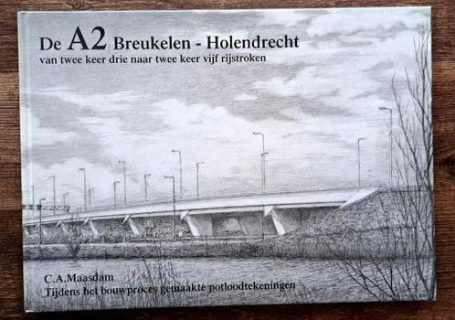 De A2 Breukelen-Holendrecht. Van 2 x 3 naar 2 x 5 rijstroken, Boeken, Kunst en Cultuur | Architectuur, Nieuw, Architecten, Ophalen of Verzenden