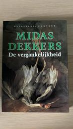 Midas Dekkers - De vergankelijkheid, Boeken, Midas Dekkers, Ophalen of Verzenden, Zo goed als nieuw