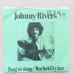 single Johnny Rivers: Hang On Sloopy, Cd's en Dvd's, Vinyl Singles, Gebruikt, 7 inch, Single, Ophalen of Verzenden