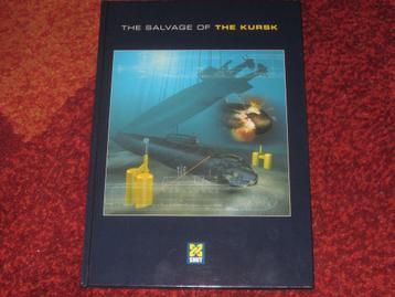 Onderzeeboot The Kursk - De berging van de Kursk. beschikbaar voor biedingen