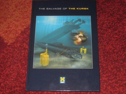 Onderzeeboot The Kursk - De berging van de Kursk., Verzamelen, Scheepvaart, Zo goed als nieuw, Boek of Tijdschrift, Motorboot