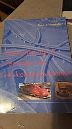 Samenhang in vervoer- en verkeerssystemen, Ophalen of Verzenden, Theo Schoenmaker, Beta, WO