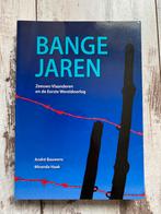 Bange jaren. Zeeuws- Vlaanderen . andre Bauwens, Boeken, Ophalen of Verzenden, Voor 1940, Zo goed als nieuw, Algemeen