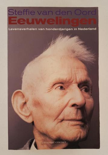 Oord, Steffie van den - Eeuwelingen / Levensverhalen van hon beschikbaar voor biedingen