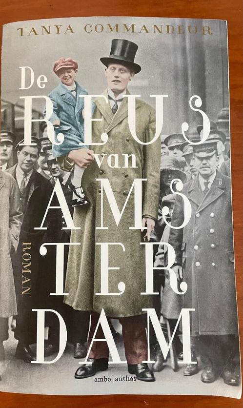 De reus van Amsterdam an Tanya Commandeur, Boeken, Historische romans, Zo goed als nieuw, Verzenden
