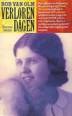 Verloren dagen - Rob van Olm, Ophalen of Verzenden, Gelezen, Nederland