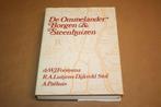 Prachtig boek - De Ommelander Borgen & Steenhuizen !!, Ophalen of Verzenden, 20e eeuw of later, Gelezen