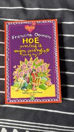 Hoe overleef ik mijn vriendje? (en hij mij!), Ophalen of Verzenden, Zo goed als nieuw, Francine Oomen