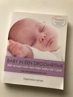 Baby in een droomritme - Stephanie Lampe, Ophalen of Verzenden, Zo goed als nieuw, Opvoeding tot 6 jaar