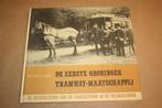 De eerste Groninger Tramway-Maatschappij, Ophalen of Verzenden, 20e eeuw of later, Zo goed als nieuw