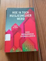 Boek Hoe Ik Toch Huisjesmelker Werd. Hans de Geus, Boeken, Gelezen, Maatschappij en Samenleving, Ophalen of Verzenden, Nederland