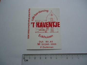 sticker oud Enkhuizen t haventje dijk p dodeman dancing bar beschikbaar voor biedingen