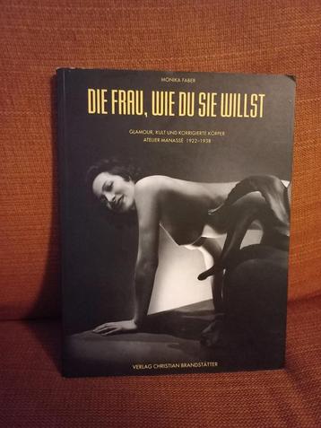 Fotoboek Die Frau Wie Du Sie Willst - Monika Faber