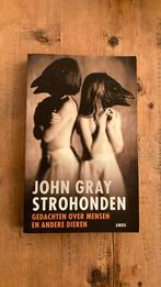 John Gray - Strohonden, Boeken, John Gray, Ophalen of Verzenden