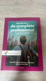 Roel Grit - Op weg naar...de complete professional, Boeken, Zo goed als nieuw, Roel Grit; Nico van der Sijde; Menja Mollema-Reitsema