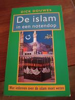 De Islam in een Notendop - Dick Douwes, Ophalen of Verzenden, Gelezen, Dick Douwes, Islam