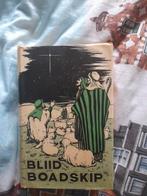 Bliid boadskipp, Antiek en Kunst, Antiek | Boeken en Bijbels, Ophalen of Verzenden