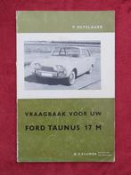 Vraagbaak. Ford Taunus 17M, Auto diversen, Handleidingen en Instructieboekjes, Ophalen of Verzenden