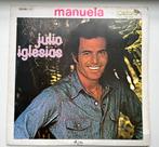 Julio Iglesias - Manuela LP, Ophalen of Verzenden, Gebruikt, 12 inch